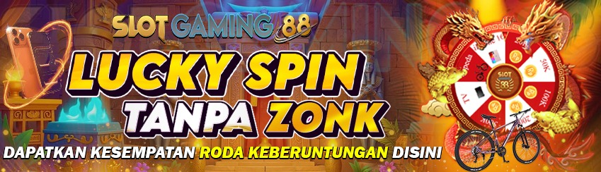 RODA KEBERUNTUNGAN SLOTGAMING88 TANPA ZONK